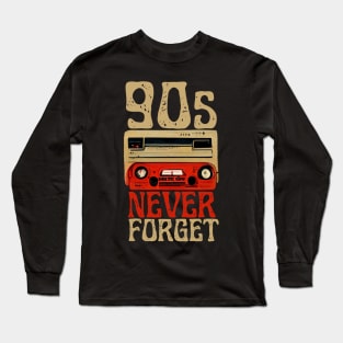 90s Never Forget, Retro Cassette Long Sleeve T-Shirt